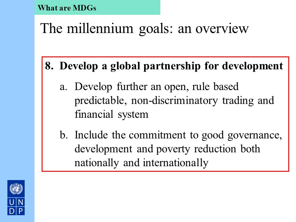 The millennium goals: an overview