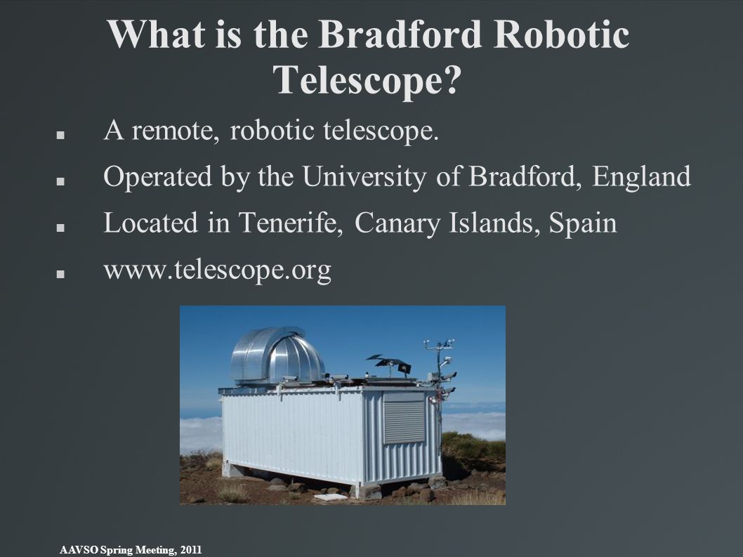 Using the Bradford Robotic Telescope & VPhot for Variable Star Photometry  Richard ''Doc'' Kinne Astronomical Technologist AAVSO AAVSO Spring Meeting,  - ppt video online download