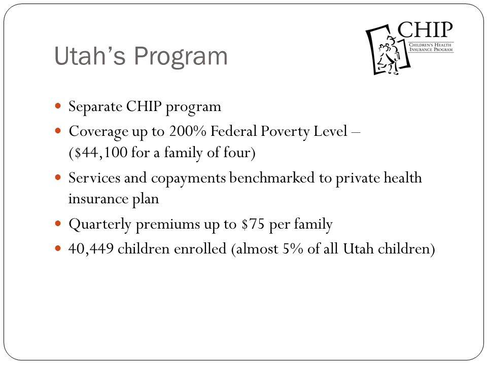 Utah’s Program Separate CHIP program