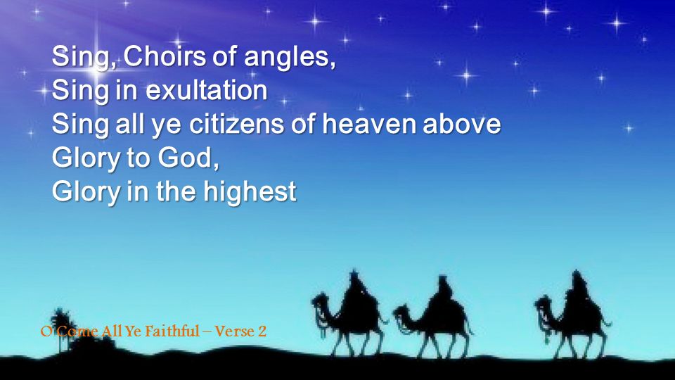 Sing all ye citizens of heaven above Glory to God,