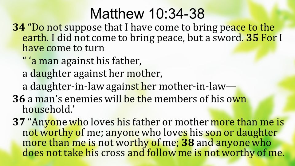Matthew 10:34-38