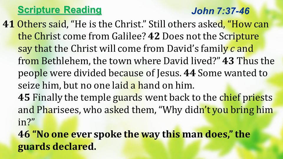 Scripture Reading John 7: