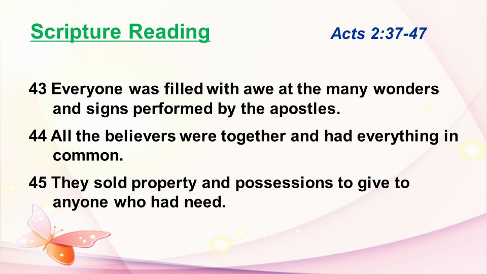 Scripture Reading Acts 2:37-47