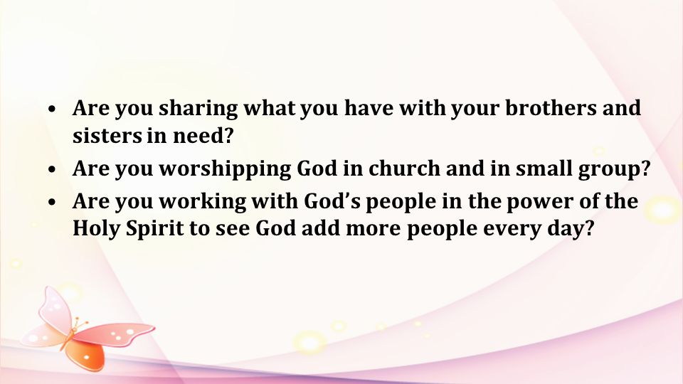 Are you sharing what you have with your brothers and sisters in need