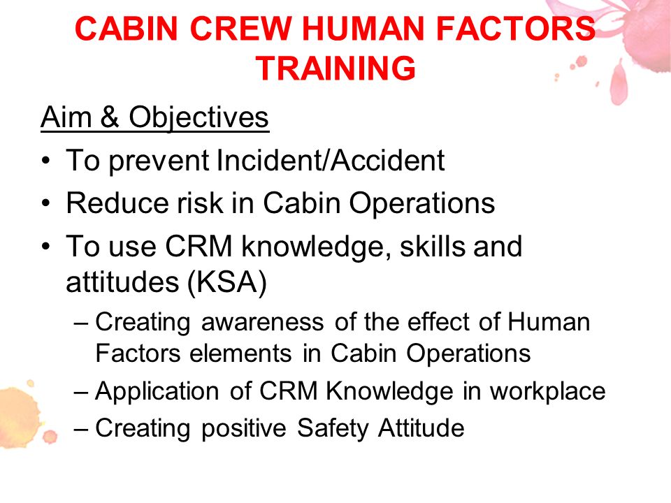 CABIN CREW HUMAN FACTORS TRAINING IN MALAYSIA AIRLINES - ppt download