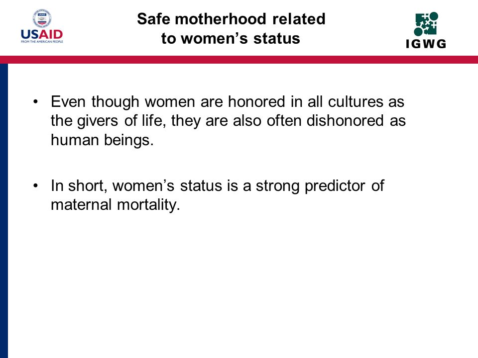 Safe motherhood related to women’s status