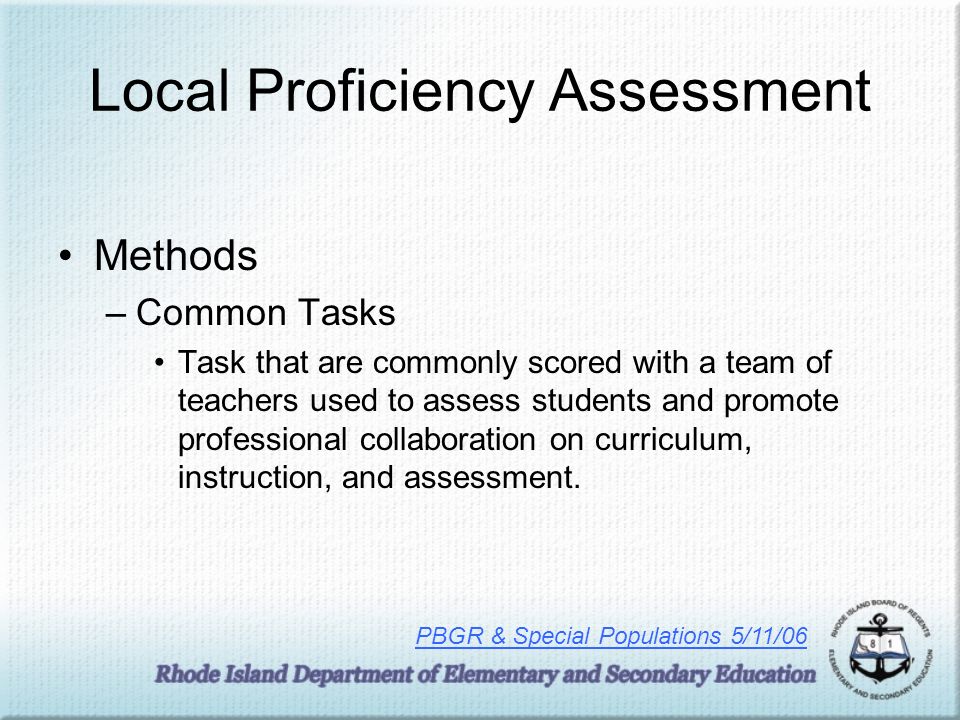 Local Proficiency Assessment