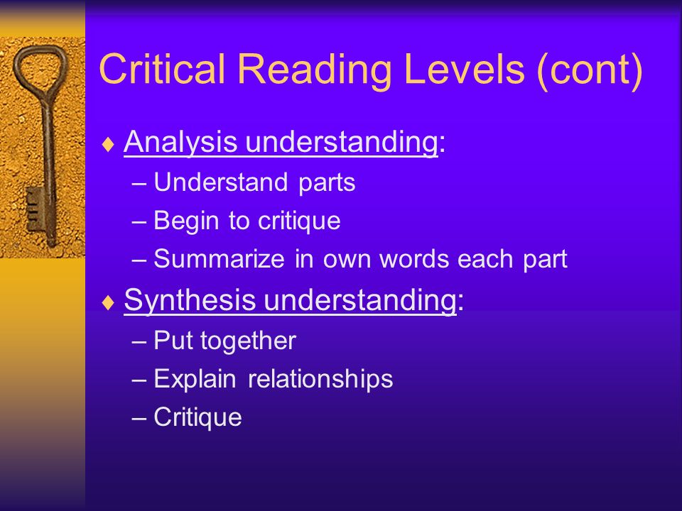 Critical Reading Levels (cont)