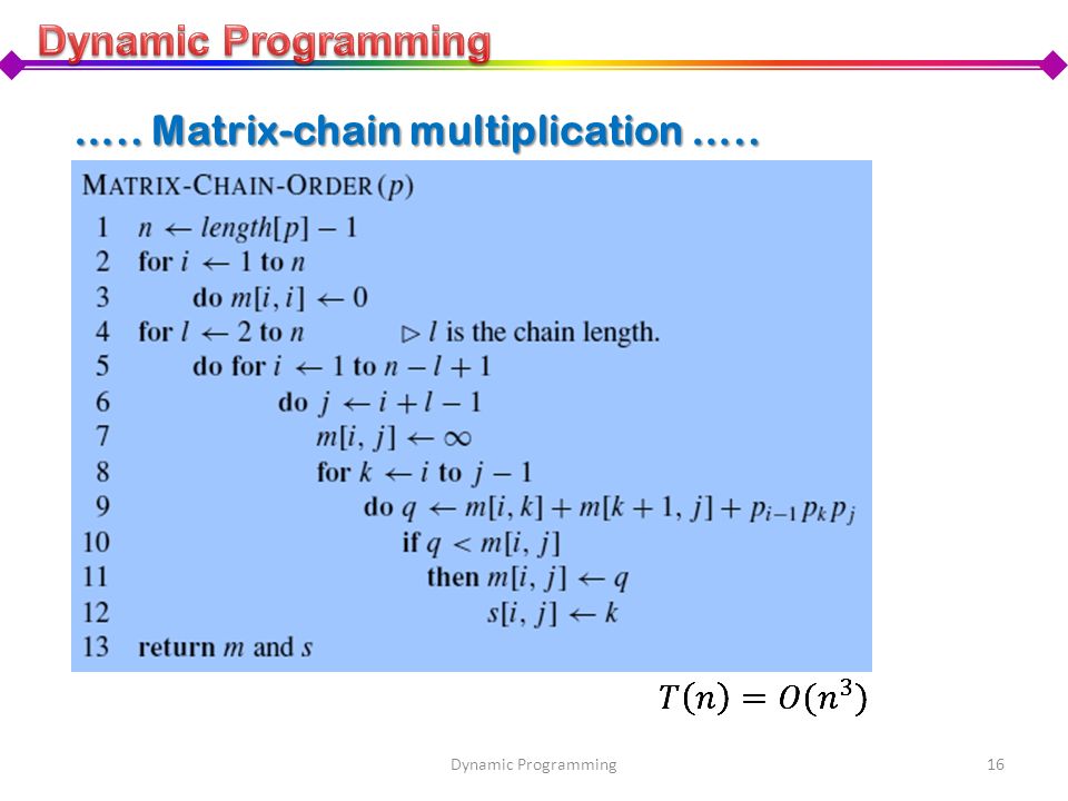 ….. Matrix-chain multiplication …..