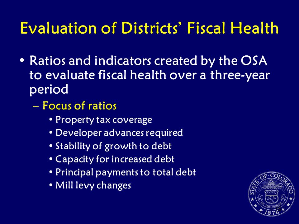 Evaluation of Districts’ Fiscal Health