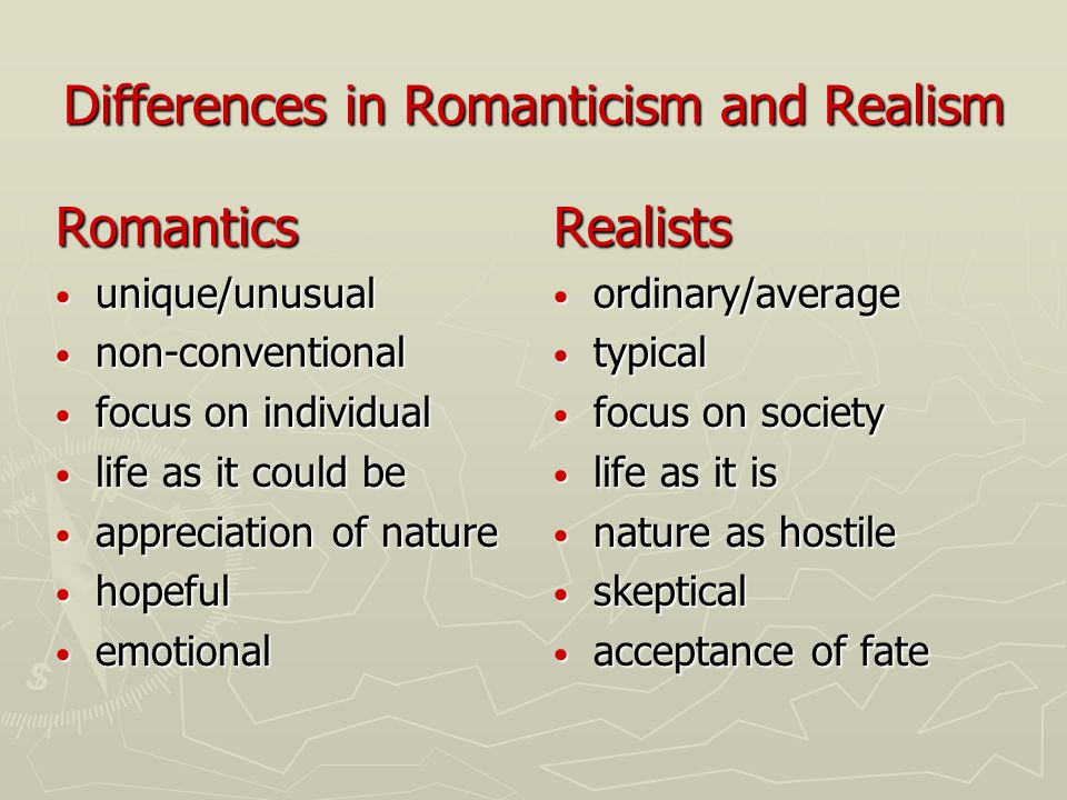 compare and contrast romanticism and realism