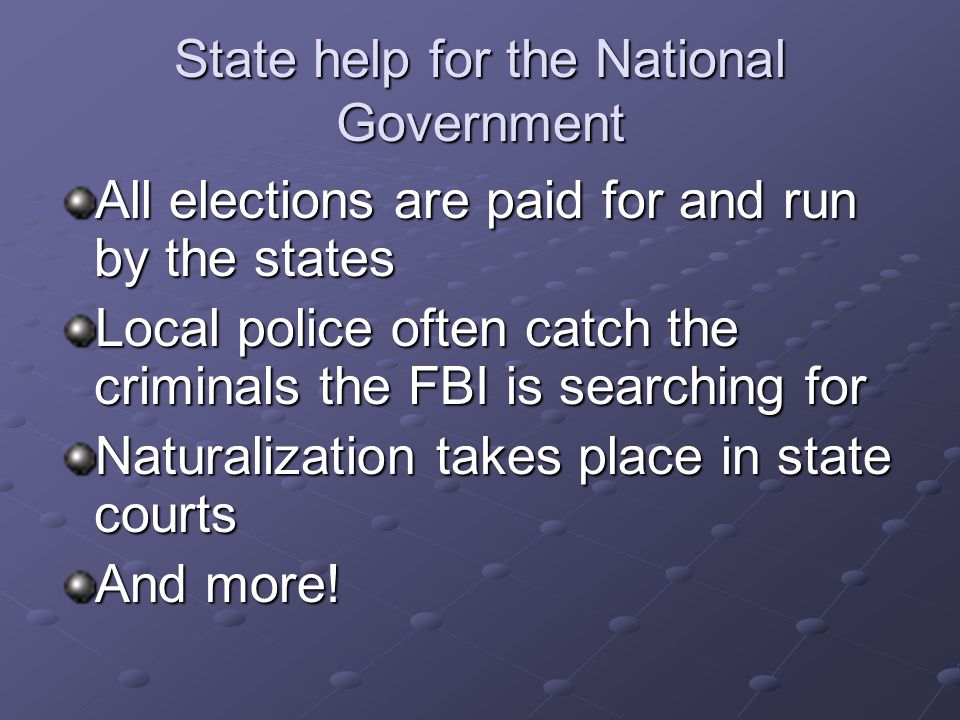 State help for the National Government