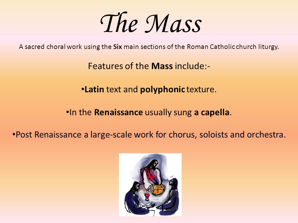 The Mass Features of the Mass include:-