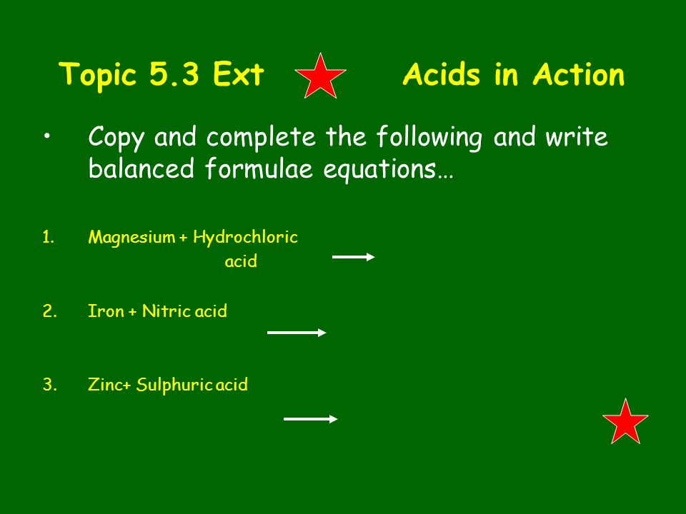 Topic 5.3 Ext Acids in Action