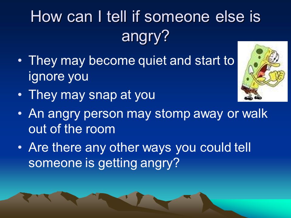 How can I tell if someone else is angry