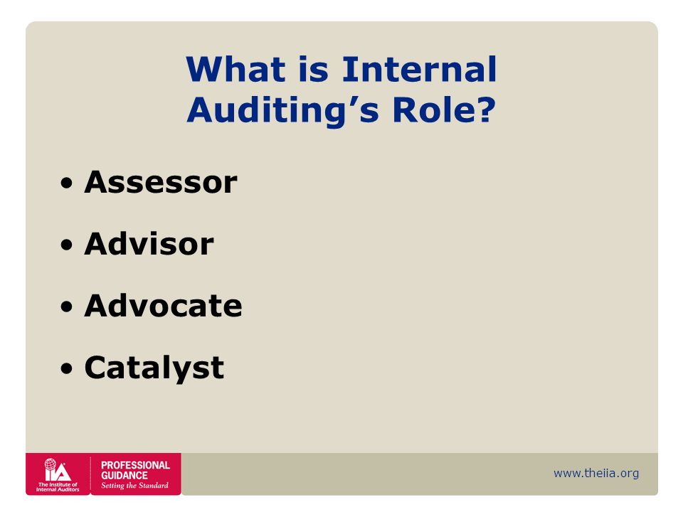 What is Internal Auditing’s Role