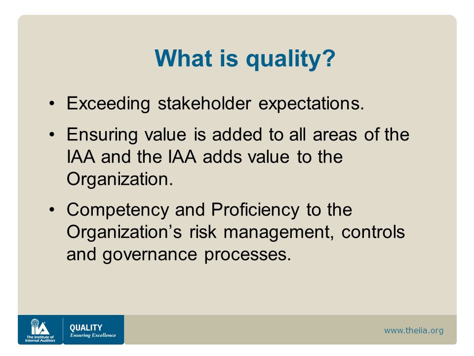 What is quality Exceeding stakeholder expectations.