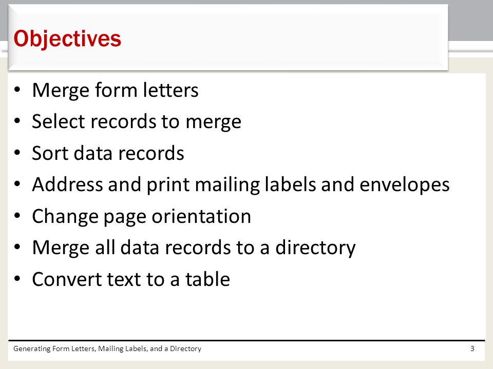 Chapter 6 Generating Form Letters, Mailing Labels, and a ...