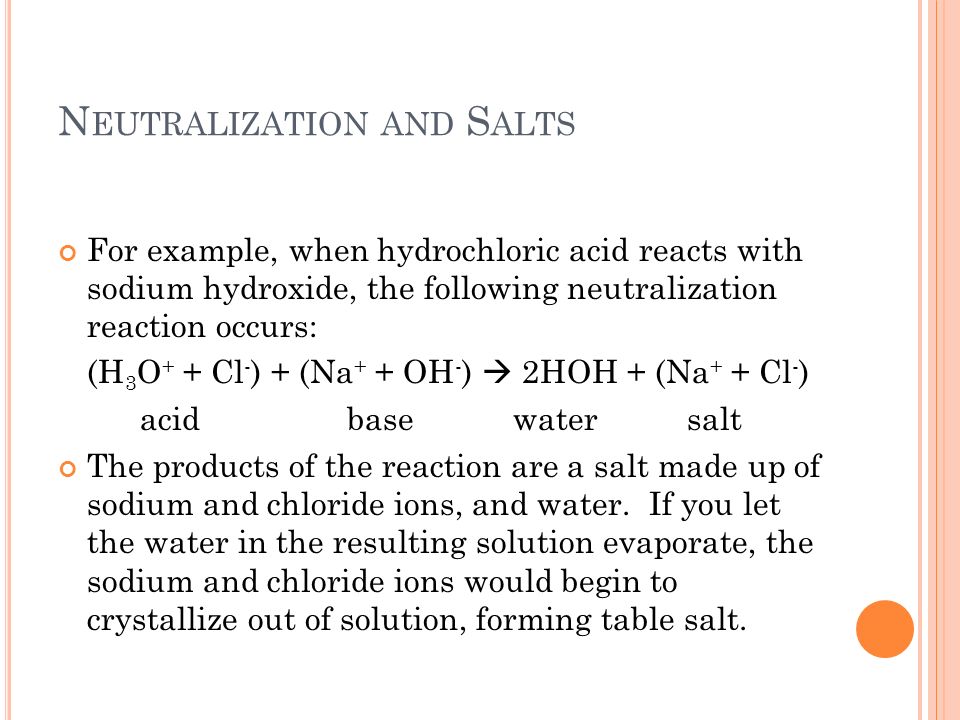 Neutralization and Salts