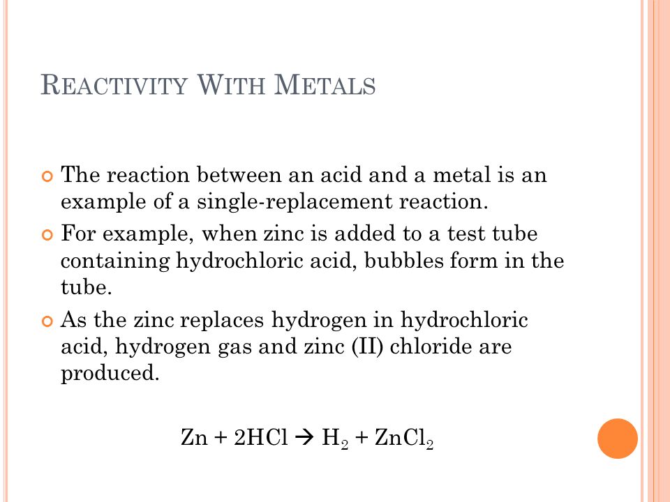 Reactivity With Metals