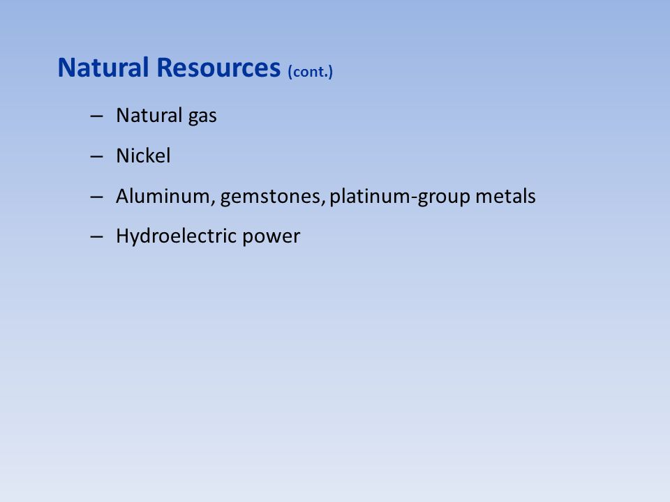 Natural Resources (cont.)