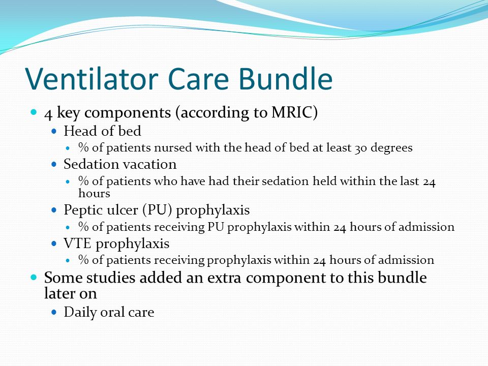 Ventilator Care Bundle Ppt Video Online Download