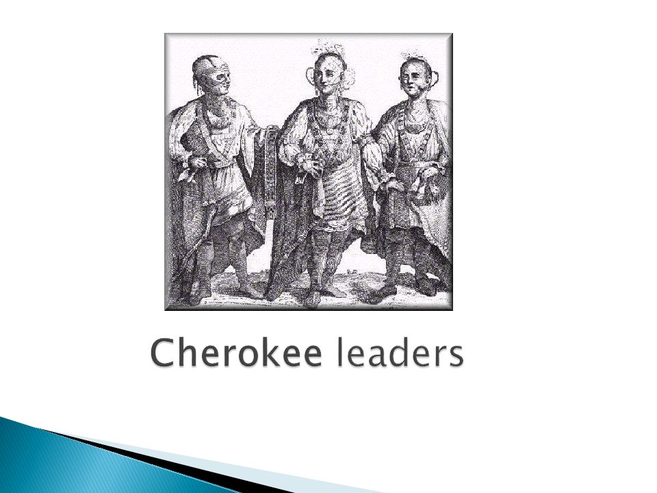 Cherokee leaders