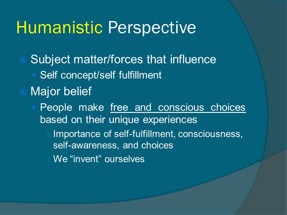 Humanistic Perspective