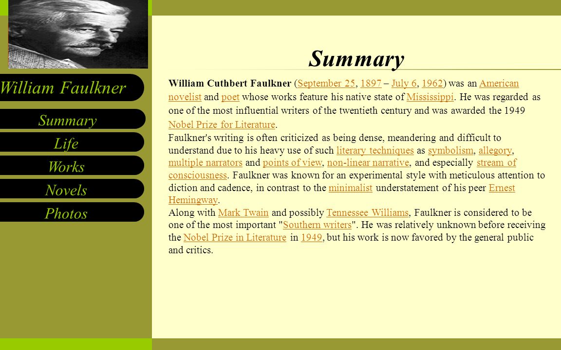 William Faulkner Born: September 25, 1897 New Albany, Mississippi, U.S.A. Died: July 6, 1962 Byhalia, Mississippi, U.S.A. Occupation: Novelist, short story. - ppt video online download