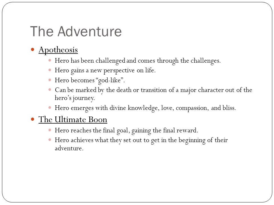 The Adventure Apotheosis The Ultimate Boon