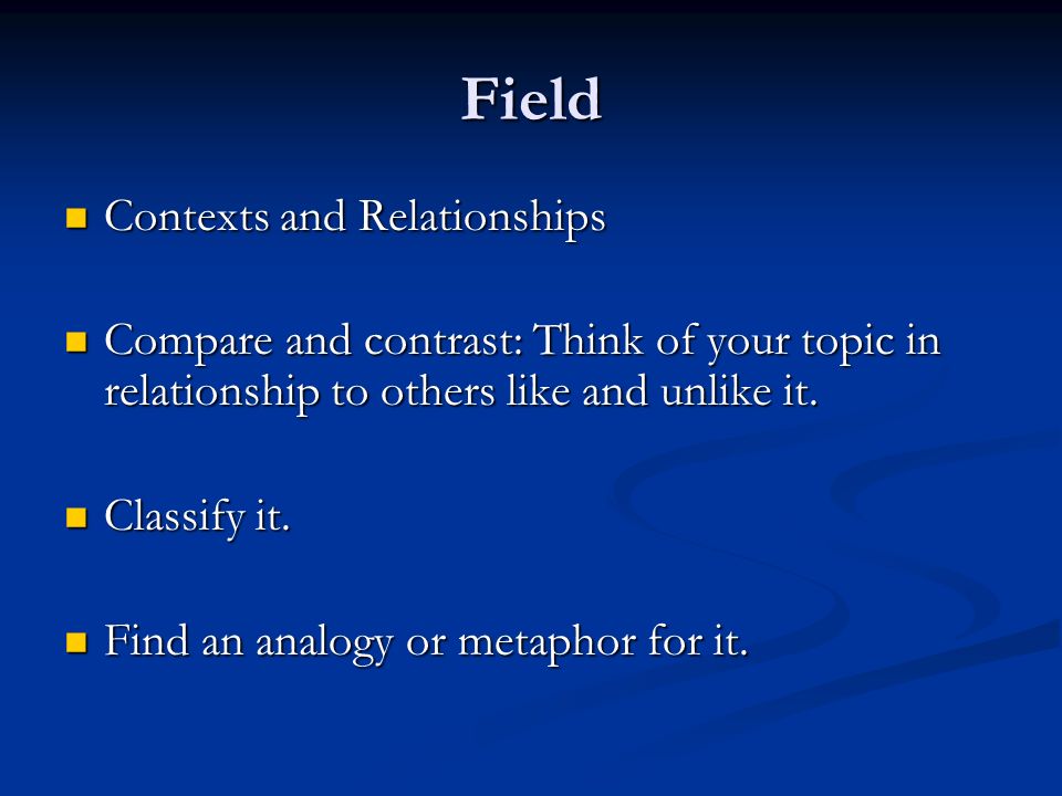 Field Contexts and Relationships