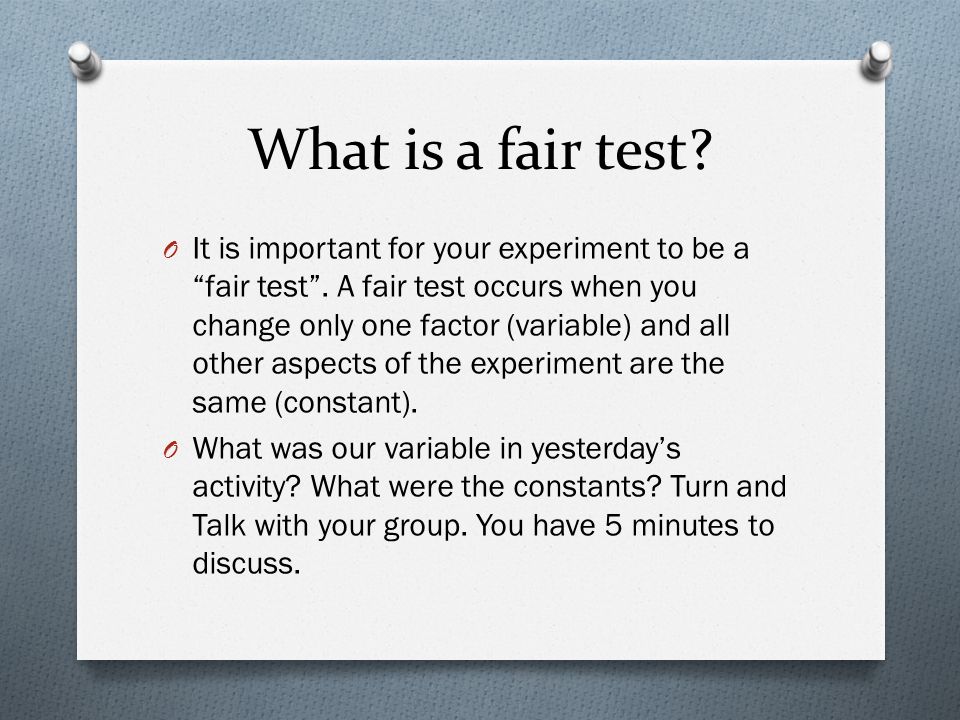 What is a fair test