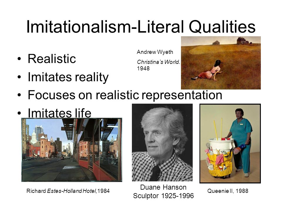 Imitationalism-Literal Qualities