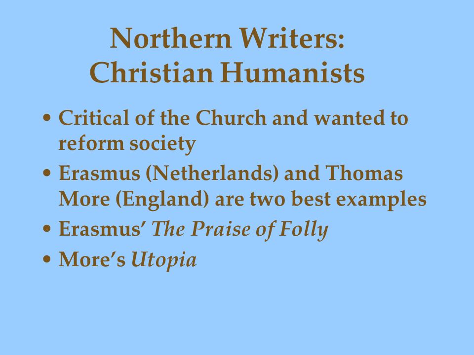 Northern Writers: Christian Humanists