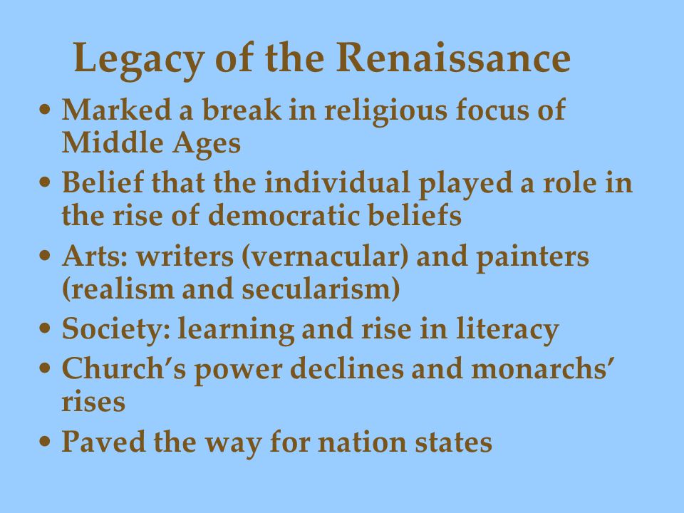 Legacy of the Renaissance