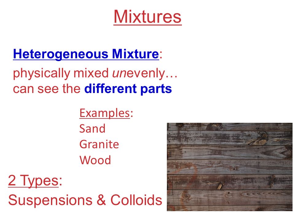 Heterogeneous Mixture Ppt Video Online Download