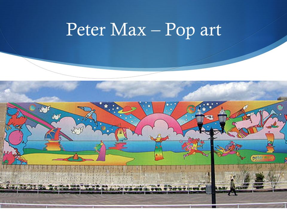 Peter Max – Pop art