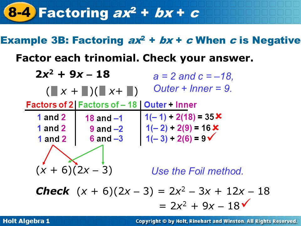 Example 3B: Factoring ax2 + bx + c When c is Negative