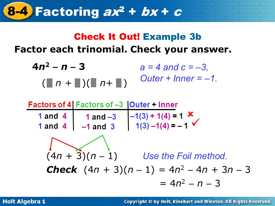   Check It Out! Example 3b Factor each trinomial. Check your answer.
