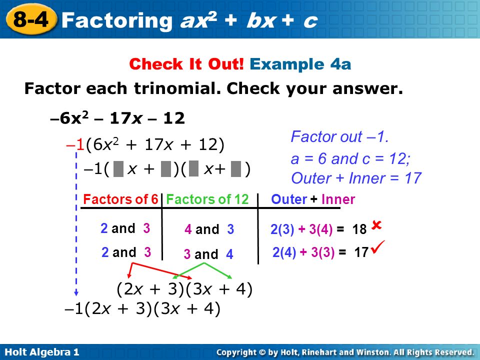   Check It Out! Example 4a Factor each trinomial. Check your answer.