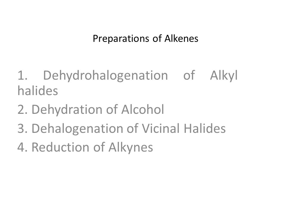 Preparations of Alkenes