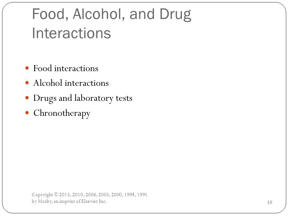 Food, Alcohol, and Drug Interactions