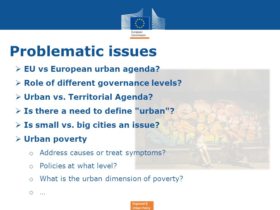 Problematic issues EU vs European urban agenda