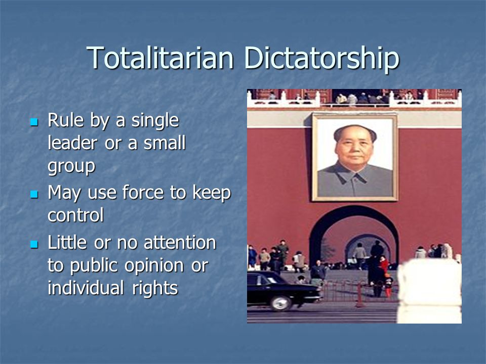 Totalitarian Dictatorship