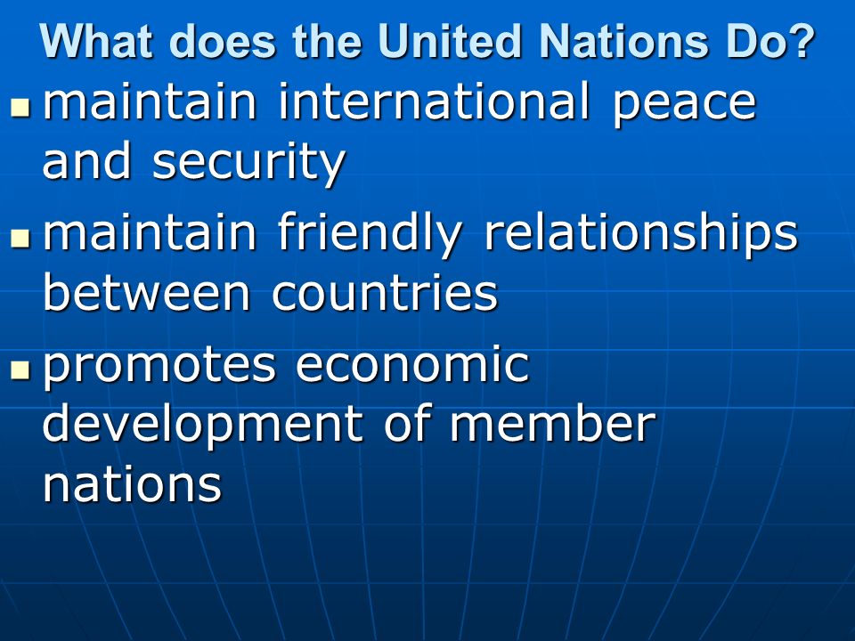 What does the United Nations Do
