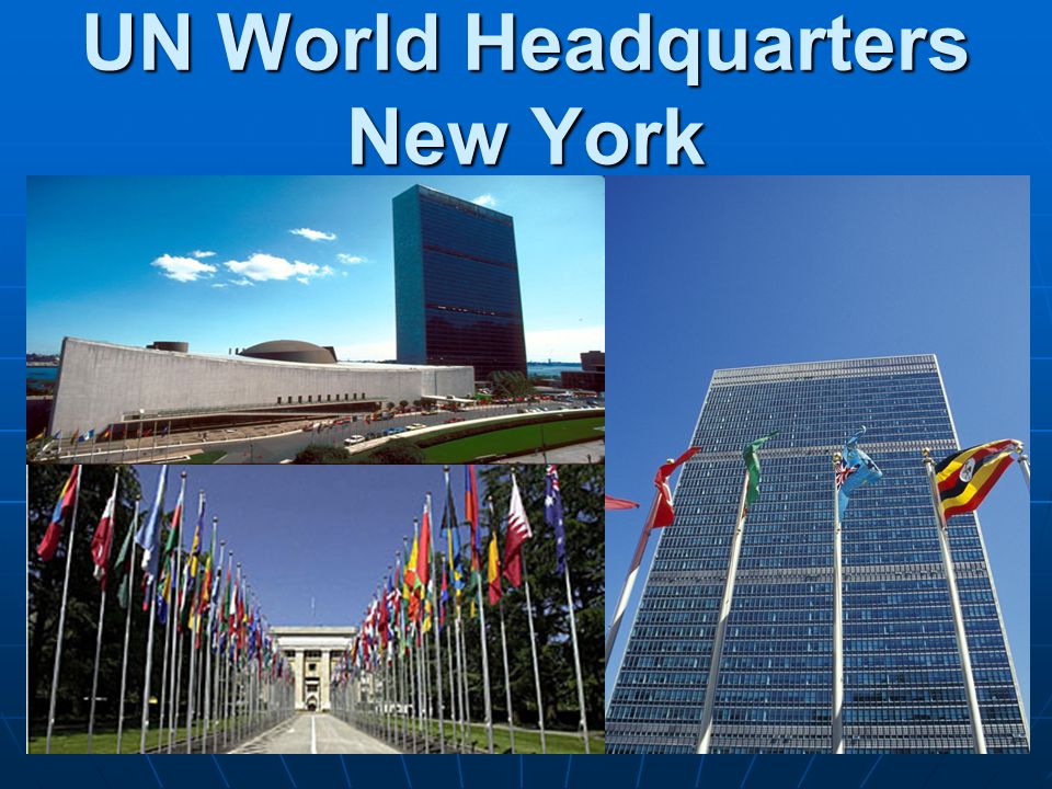 UN World Headquarters New York