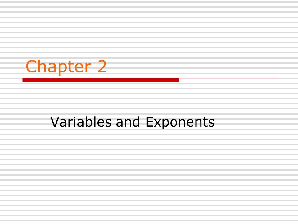 Variables and Exponents