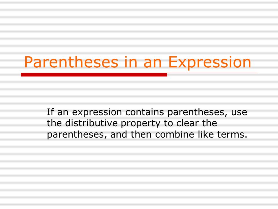 Parentheses in an Expression