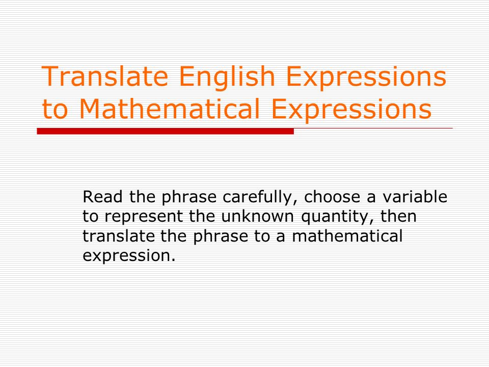 Translate English Expressions to Mathematical Expressions