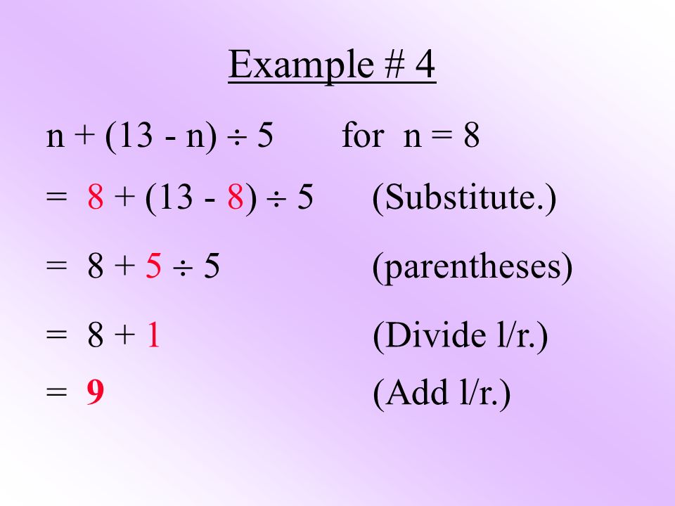 Example # 4 n + (13 - n)  5 for n = 8
